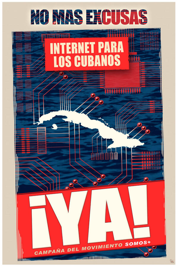 No More Excuses. Internet for Cubans. NOW! Campaign from the We Are More Movement