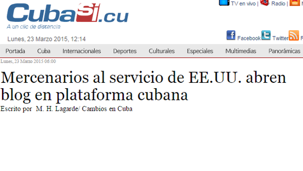 "Mercenaries in service to the US blog on Cuban platform"