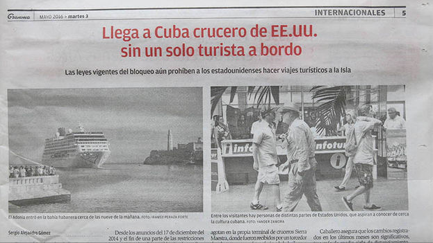 Cover of the Communist Party newspaper 'Granma' for 3 May 2016, on the arrival of the cruise 'Adonia'. Headline: US Cruise ship arrives in Cuba without a single tourist on board.